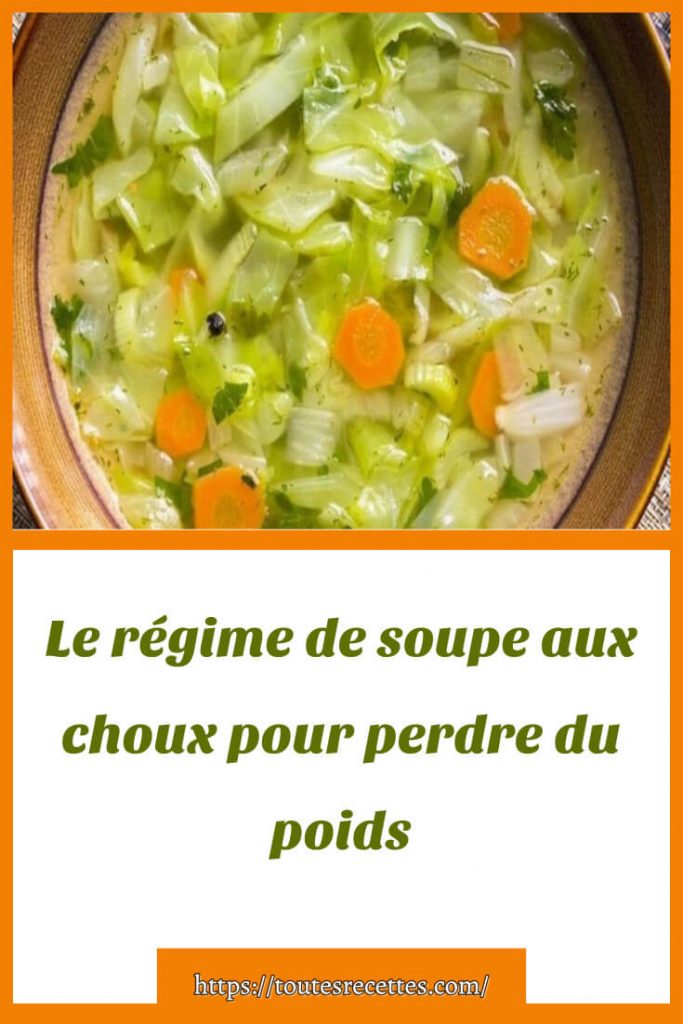 La Soupe au Choux: Perdez du Poids en Seulement 7 Jours