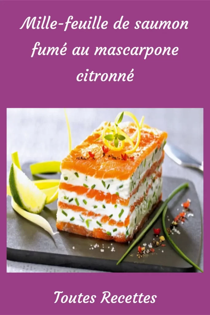 Mille-feuille de saumon fumé au mascarpone citronné