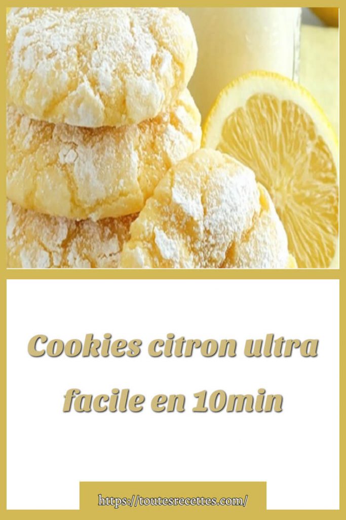 Comment préparer Cookies citron ultra facile en 10 minutes