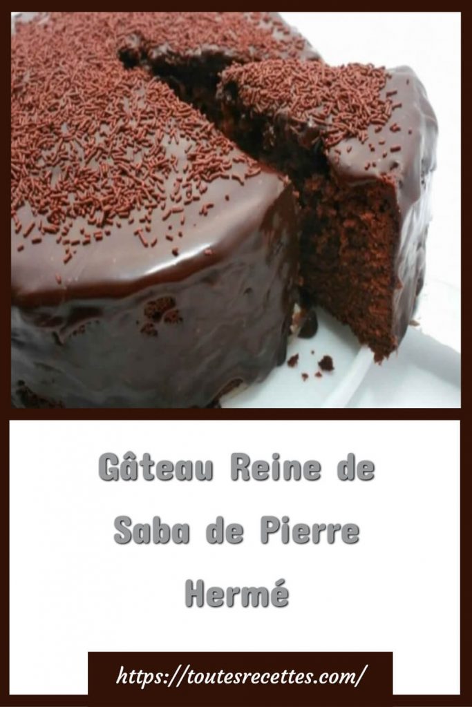 Gateau Reine De Saba De Pierre Herme Toutes Recettes