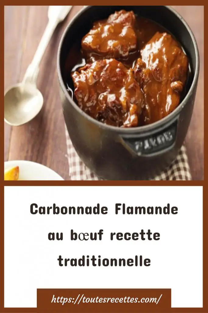 Comment préparer la Carbonnade Flamande au bœuf traditionnelle