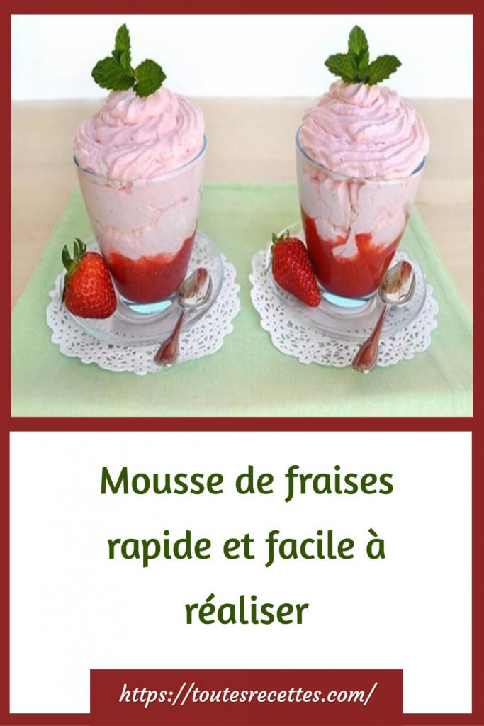 Comment faire la mousse à la fraise