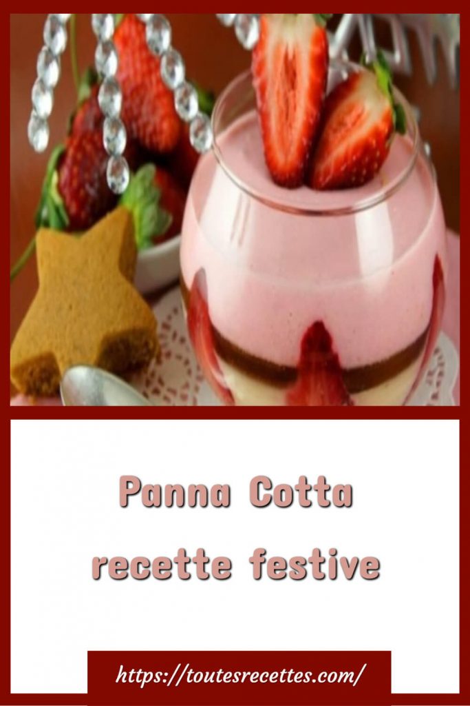Comment préparer Panna Cotta recette festive