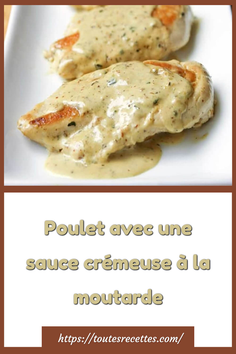 Poulet sauce crémeuse à la moutarde en 20 minutes – Toutes Recettes