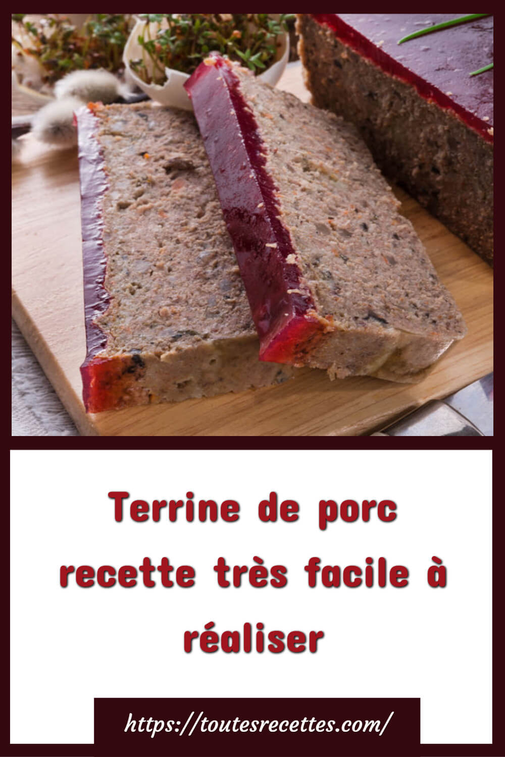 Terrine de porc recette très facile à réaliser Toutes Recettes