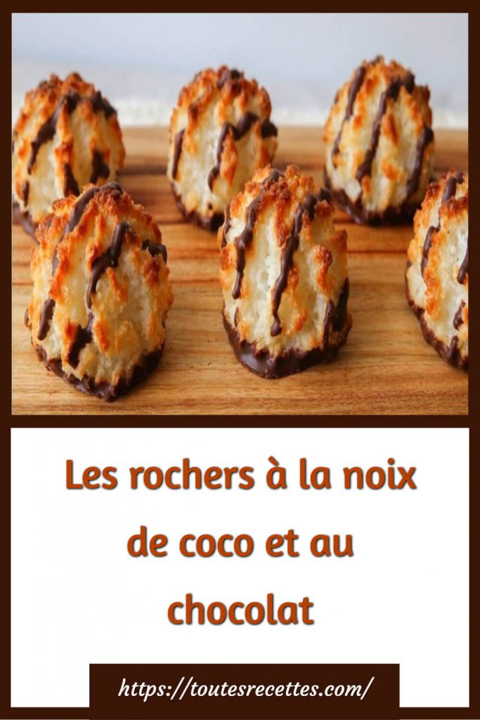 Comment préparer Les rochers à la noix de coco et au chocolat