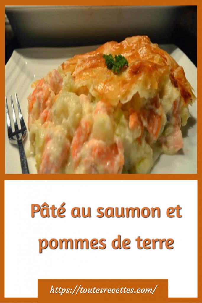 Comment préparer les Pâté au saumon et pommes de terre