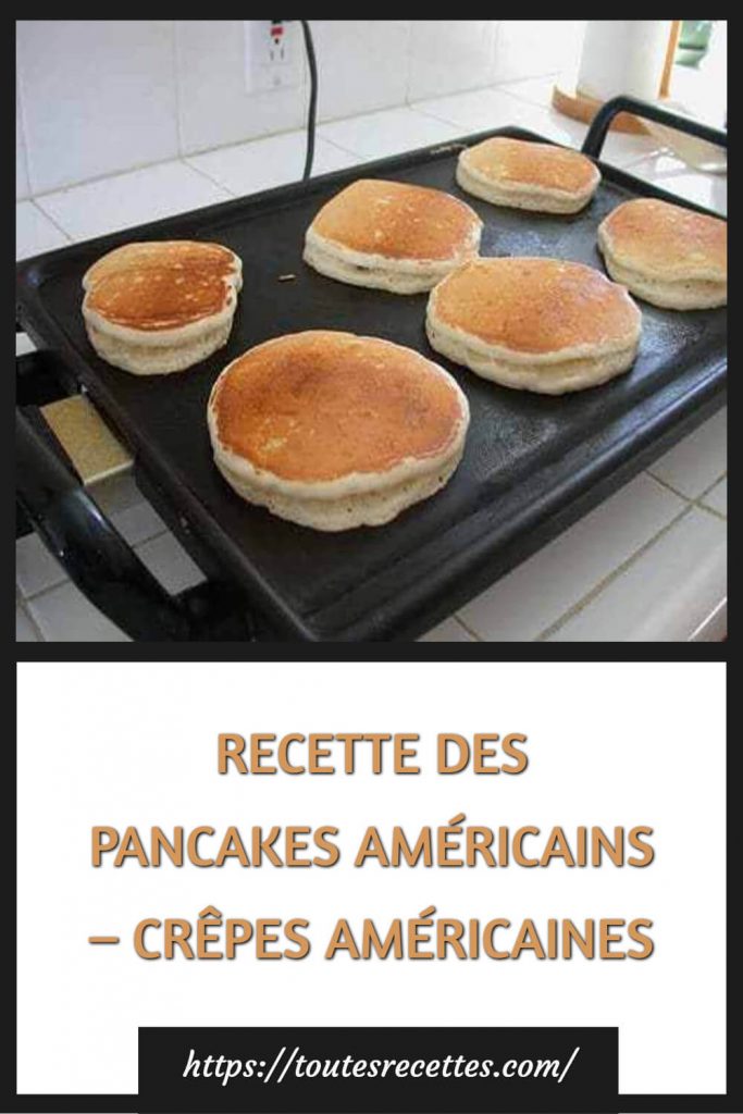 Comment préparer DES PANCAKES AMÉRICAINS – CRÊPES AMÉRICAINES