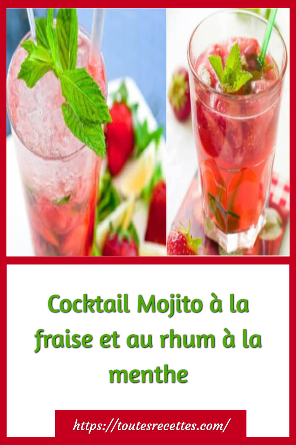 Cocktail Mojito à la fraise et au rhum à la menthe Toutes Recettes