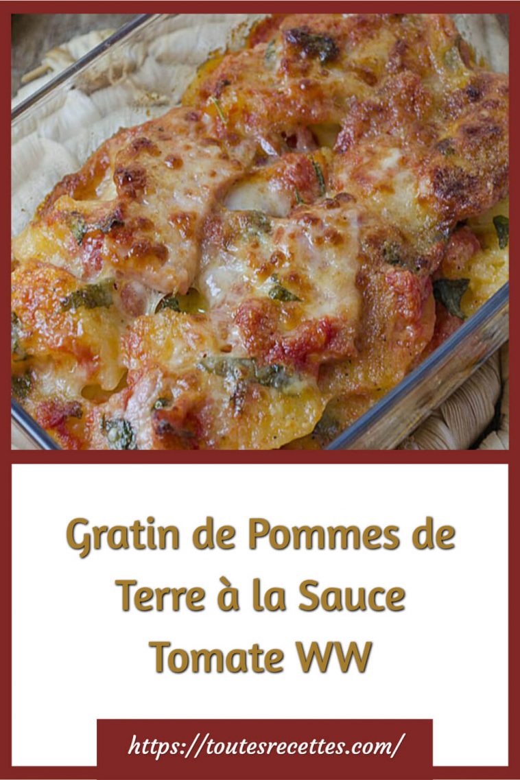 Gratin de Pommes de Terre à la Sauce Tomate WW Toutes Recettes