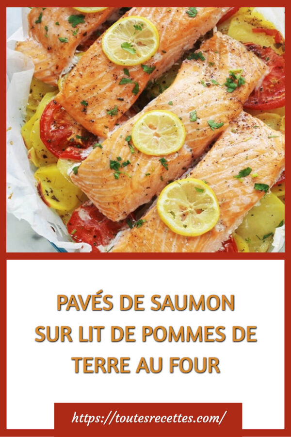 Pavés de saumon et pommes de terre au four – Toutes Recettes