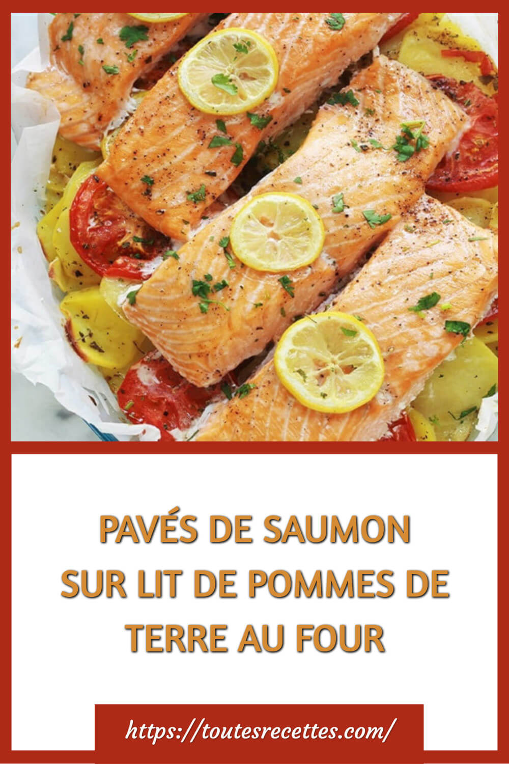 Pavés de saumon et pommes de terre au four – Toutes Recettes