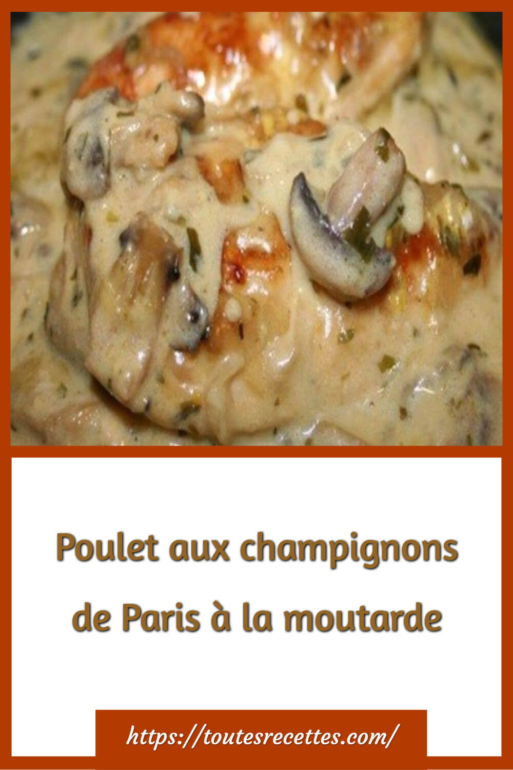 Poulet aux champignons de Paris à la moutarde – Toutes Recettes