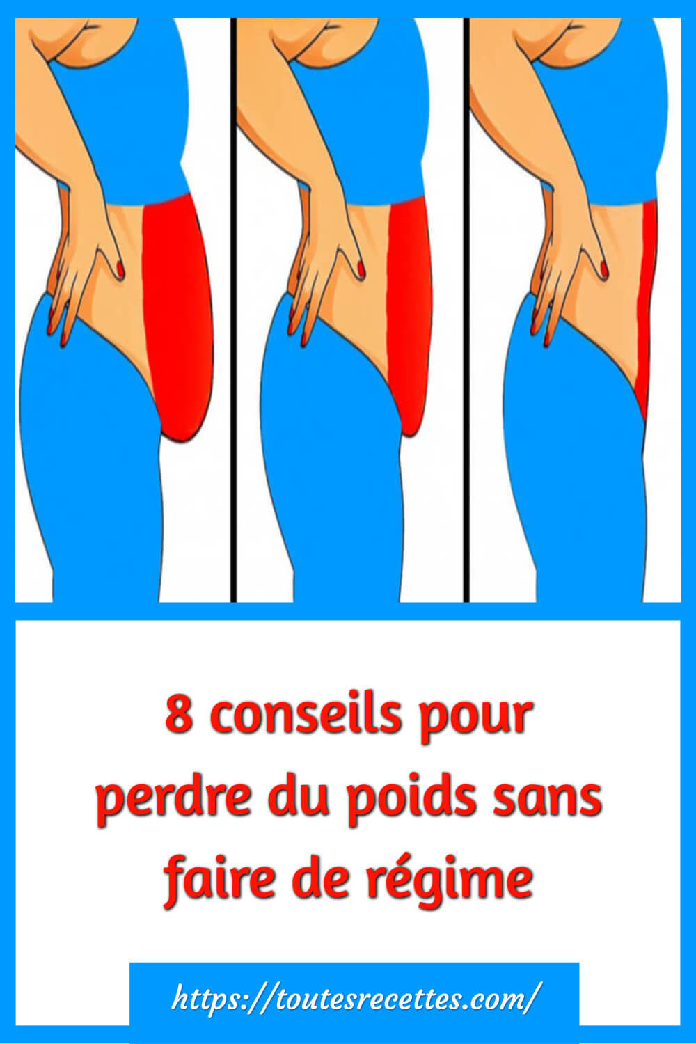 8 Conseils Pour Perdre Du Poids Sans Faire De Régime Toutes Recettes