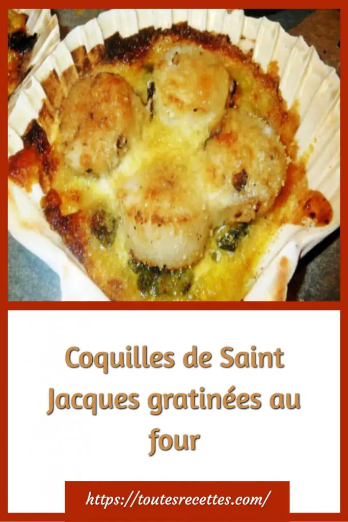 Comment préparer des Coquilles de Saint Jacques gratinées au four