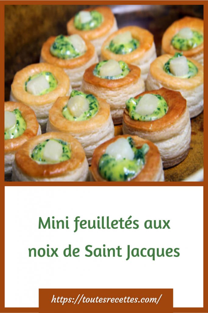 Comment préparer les Mini feuilletés aux noix de Saint Jacques