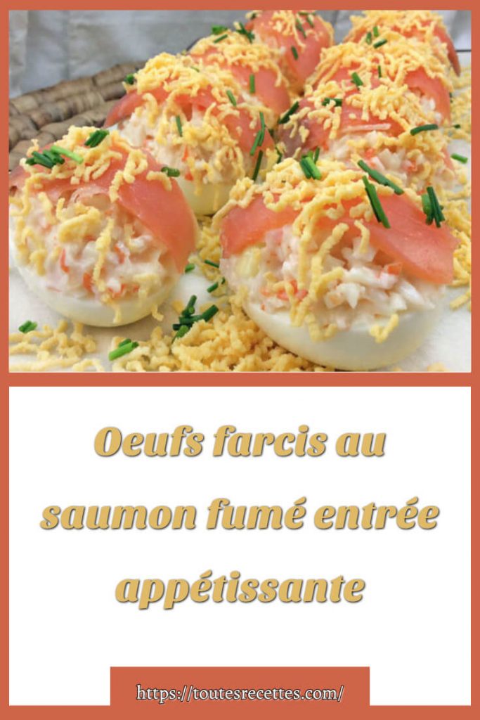 Comment préparer des Oeufs farcis au saumon fumé