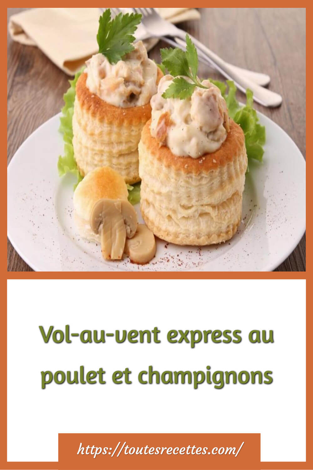 Volauvent express au poulet et champignons Toutes Recettes