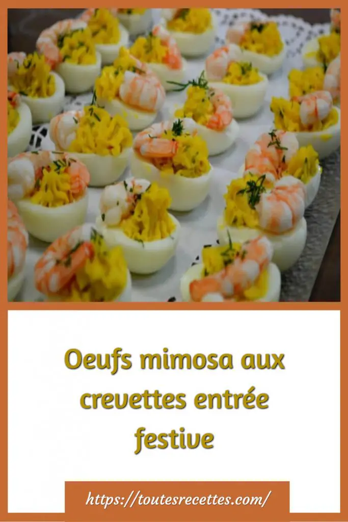 Comment préparer des Oeufs mimosa aux crevettes