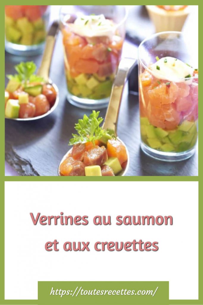 Comment préparer les Verrines au saumon et aux crevettes