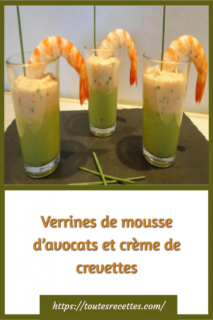 Comment préparer les Verrines de mousse d’avocats et crème de crevettes