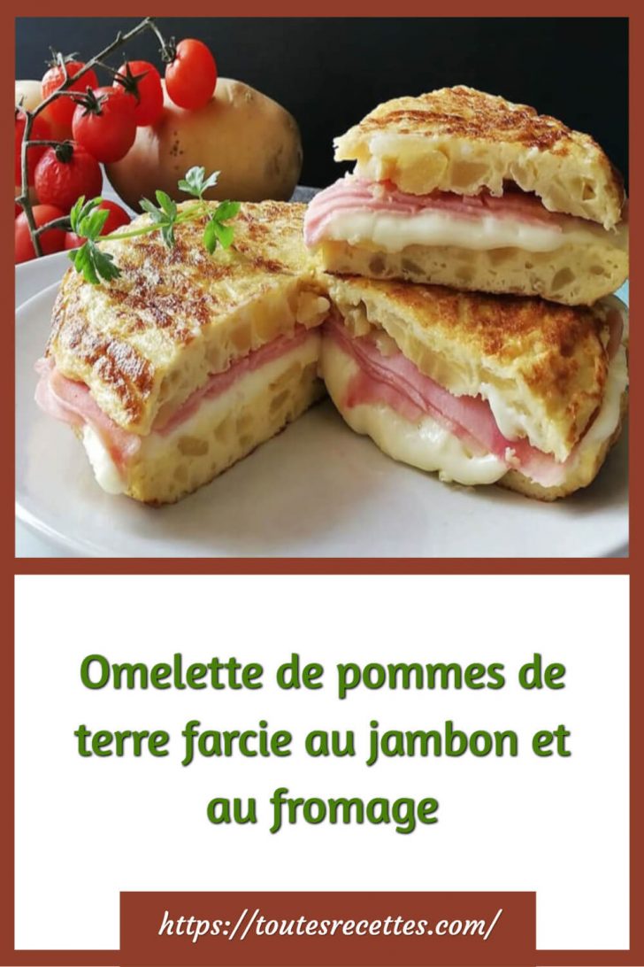 Omelette de pommes de terre farcie au jambon et au fromage – Toutes