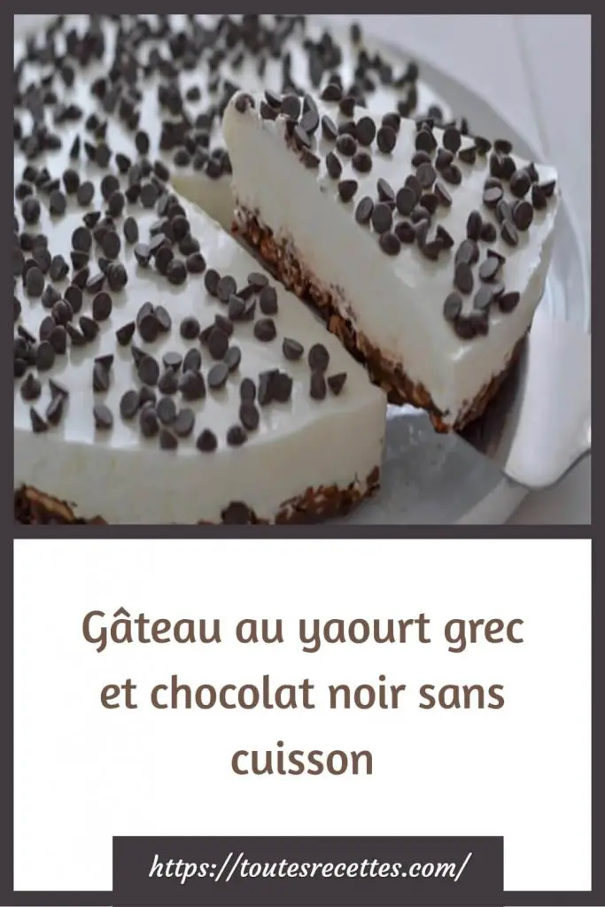 Comment préparer le Gâteau au yaourt grec et chocolat noir sans cuisson