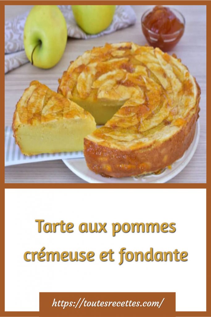 Comment préparer la Tarte aux pommes crémeuse et fondante