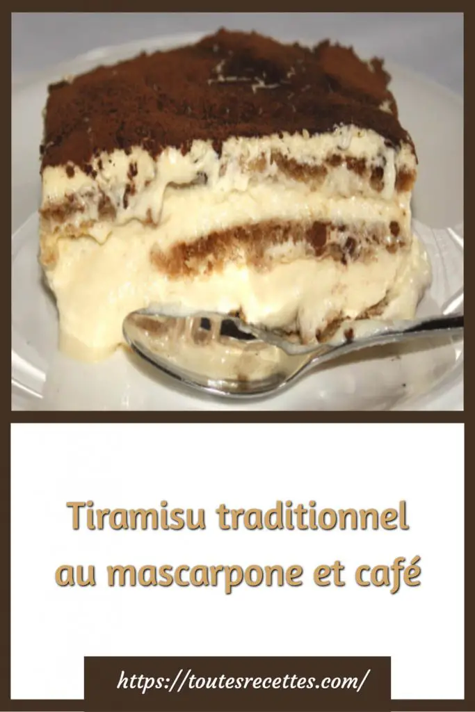 Comment préparer le Tiramisu traditionnel au mascarpone et café