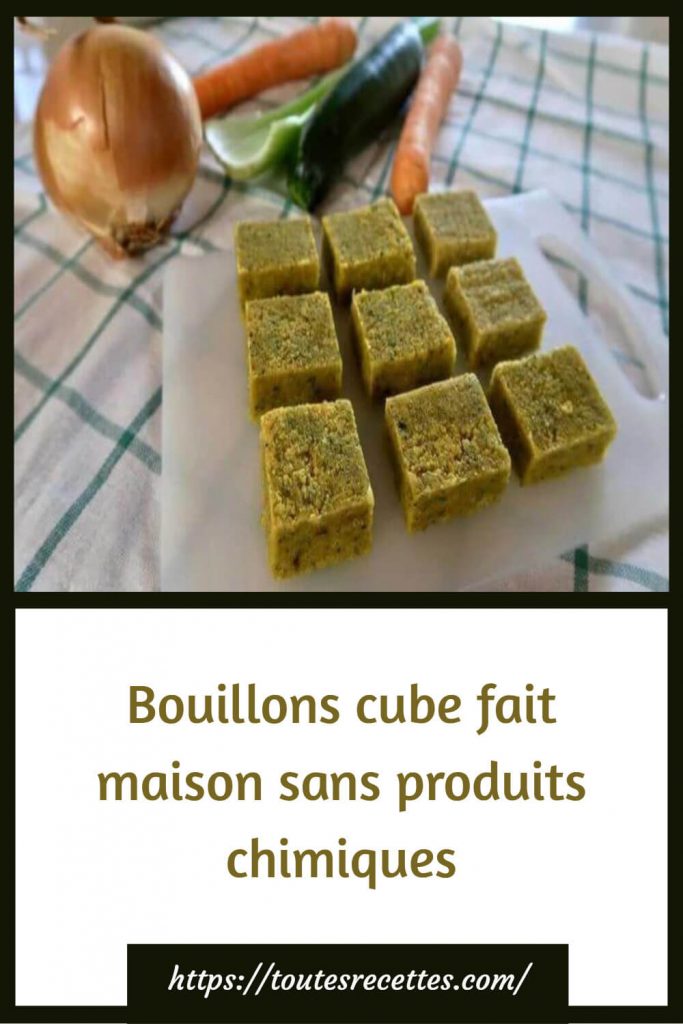 Recette maison - Cubes de bouillon de légumes 