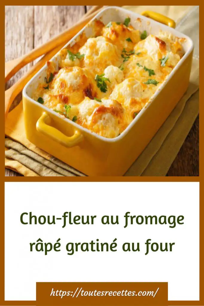 Chou-fleur au fromage râpé gratiné au four