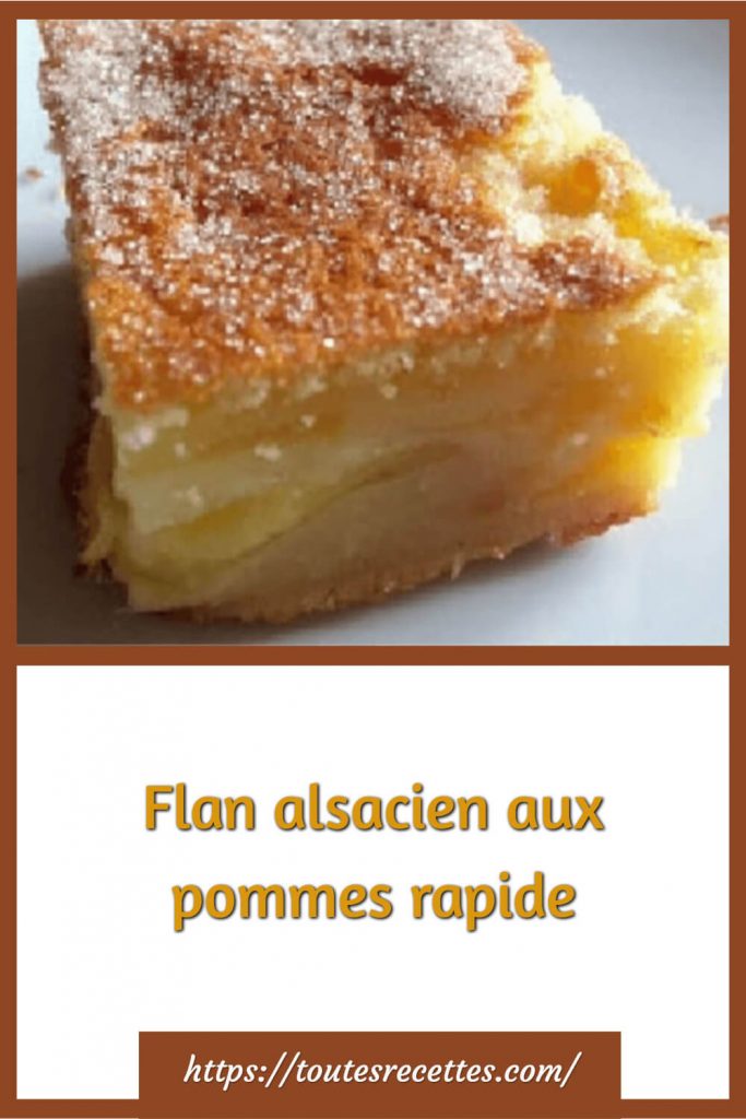 Comment préparer le flan alsacien aux pommes