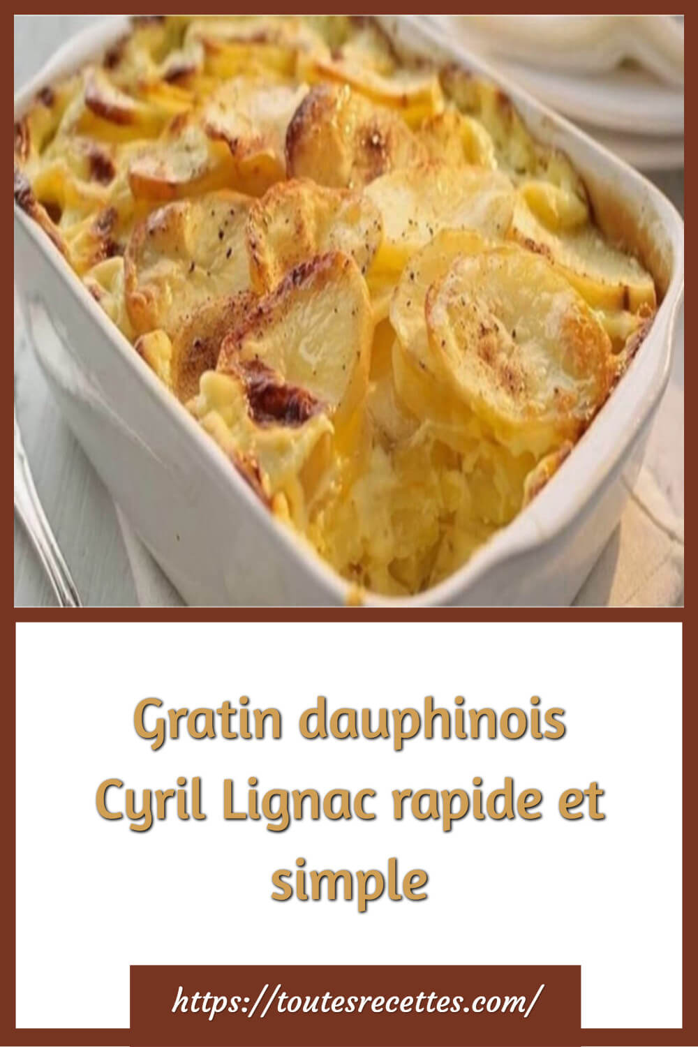 Gratin dauphinois de Cyril Lignac facile Toutes Recettes