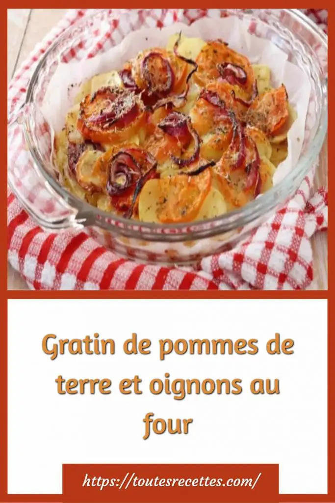 Comment préparer le Gratin de pommes de terre et oignons au four