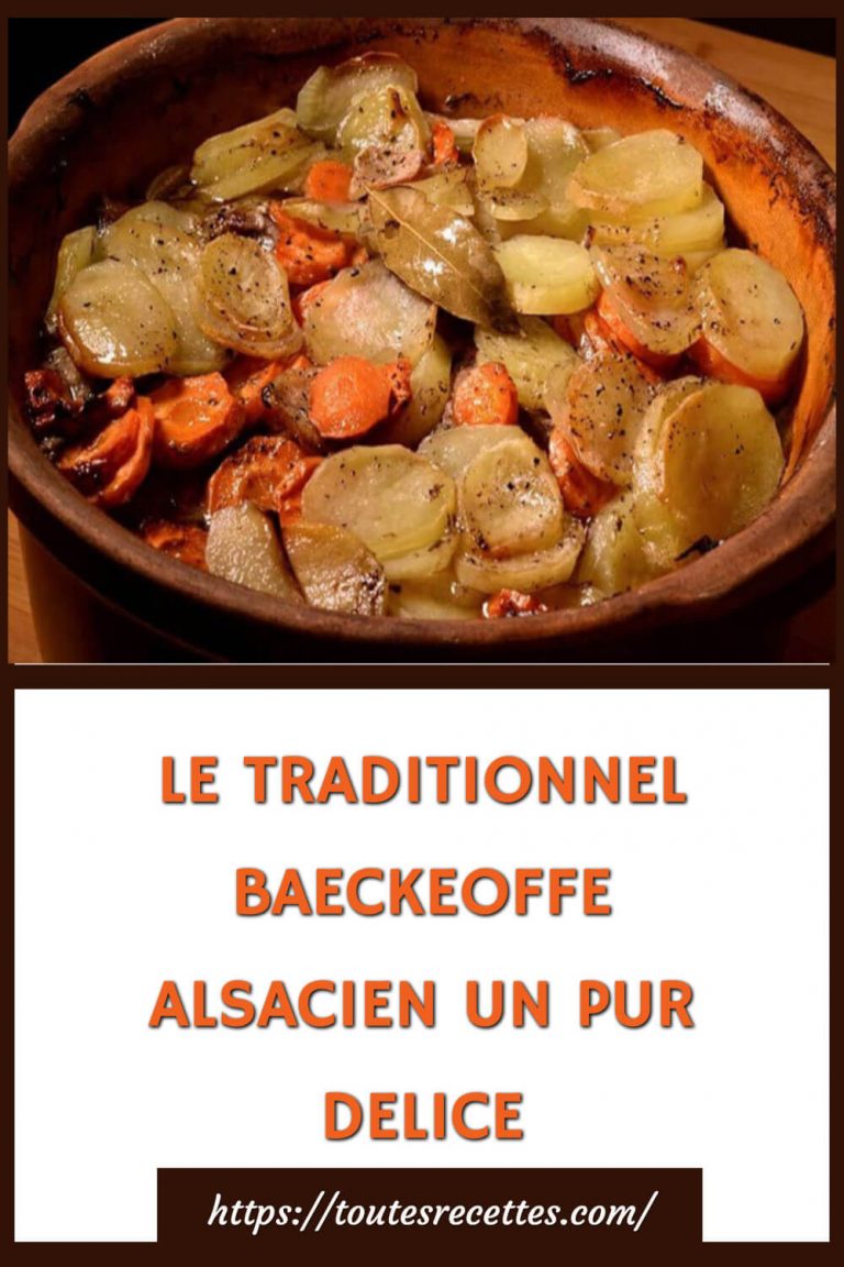 LE TRADITIONNEL BAECKEOFFE ALSACIEN UN PUR DELICE Toutes Recettes