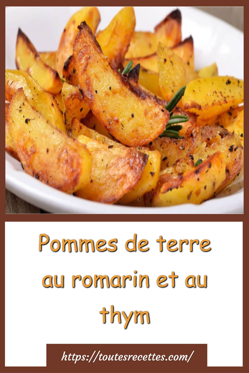 Pommes de terre au romarin et au thym – Toutes Recettes