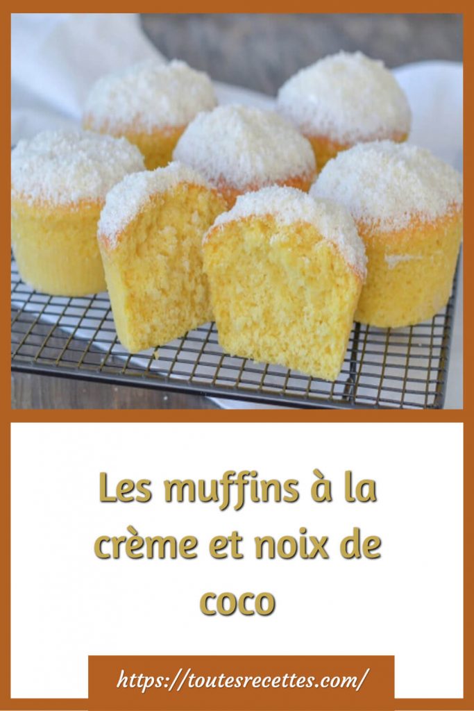 Les muffins à la crème et noix de coco